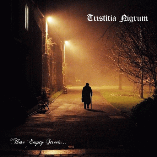 Tristitia Nigrum : These Empty Streets​.​.​.